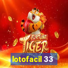 lotofacil 33